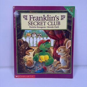 Franklin's Secret Club Book Paulette Bourgeois Brenda Clark Scholastic